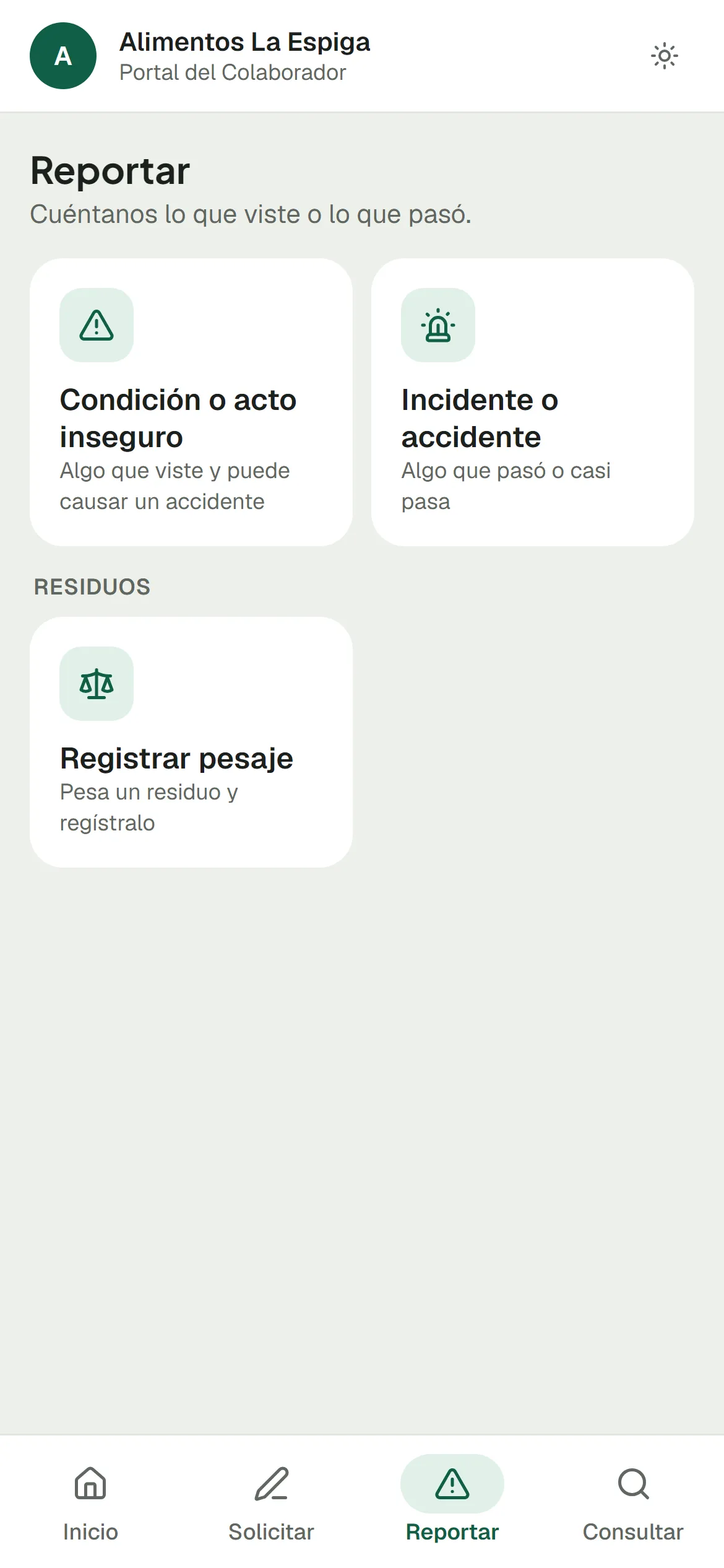 Portal del colaborador, pestaña Reportar: condición o acto inseguro, incidente o accidente, y registrar un pesaje de residuos